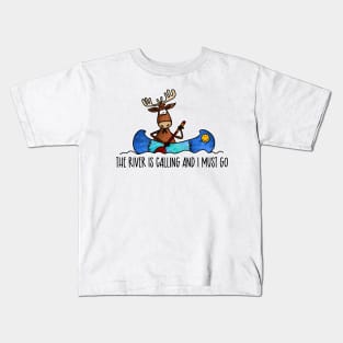 The River is Calling and I must Go Kids T-Shirt